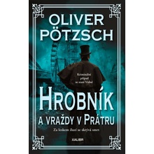Hrobník a vraždy v Prátru
