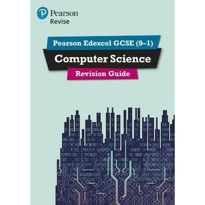 Pearson Revise Edexcel GCSE (9-1) Computer Science Revision Guide - for home learning, 2021 assessments and 2022 exams (Weidmann Ann)(Mixed media product) – Hledejceny.cz