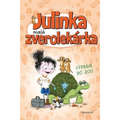 Julinka – malá zverolekárka 6 – Výprava do zoo