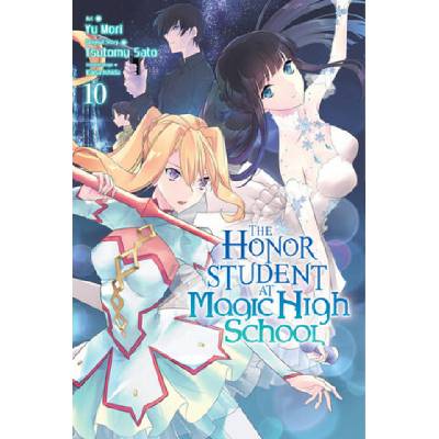 "The Honor Student at Magic High School, Vol. 10" - "" ("Sato Tsutomu")(Paperback)