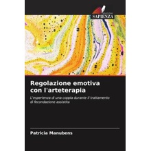 Regolazione emotiva con l'arteterapia