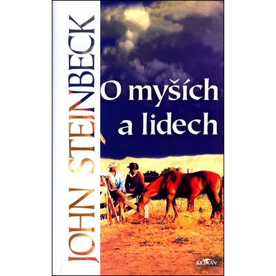 O MYŠÍCH A LIDECH - Steinbeck John