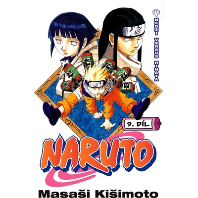 Naruto 9 - Nedži versus Hinata - Masaši Kišimoto