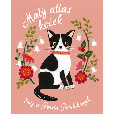 Malý atlas koček - Pawel Pawlak, Ewa Pawlaková