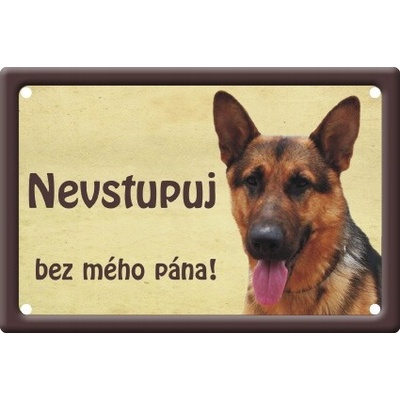 Německý ovčák tabulka 15x10 cm - Nevstupuj bez mého pána! – Hledejceny.cz