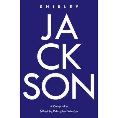 Shirley Jackson Simon Bacon,Kristopher Woofter – Hledejceny.cz