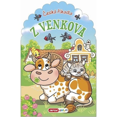 Česká říkadla z venkova Ing. Stanislav Soják-INFOA – Hledejceny.cz