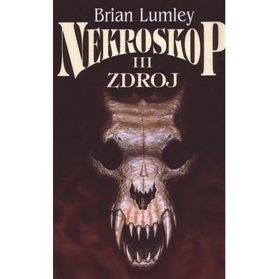 Nekroskop III Brian Lumley – Hledejceny.cz