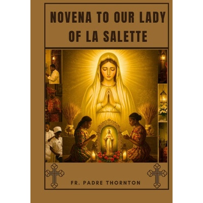 Novena to our lady of la Salette