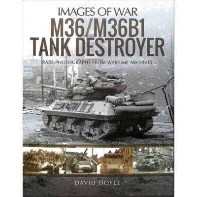 M36/M36B1 Tank Destroyer (DAVID DOYLE)(Brožovaná)