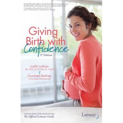 Giving Birth with Confidence Official Lamaze Guide, 3rd Edition – Hledejceny.cz