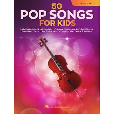 50 Pop Songs for Kids violoncello 50 dětmi oblíbených písniček – Hledejceny.cz