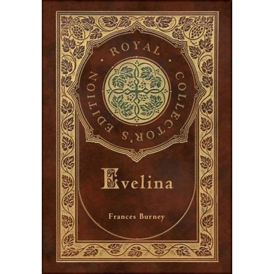 Evelina (Royal Collector's Edition) (Case Laminate Hardcover with Jacket) – Hledejceny.cz