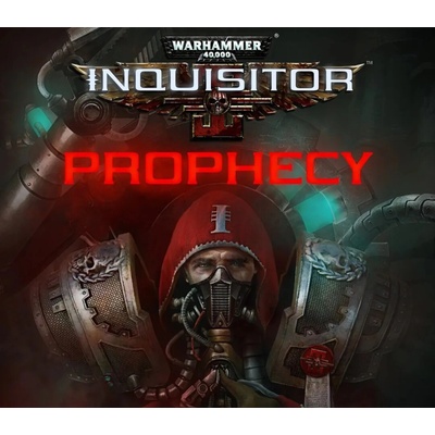 Warhammer 40,000: Inquisitor - Prophecy