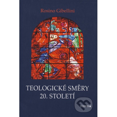 Teologické směry 20.století Rosino Gibellini