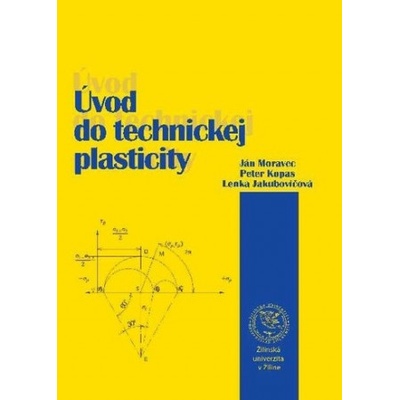 Úvod do technickej plasticity
