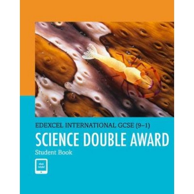 Pearson Edexcel International GCSE 9-1 Science Double Award Student Book