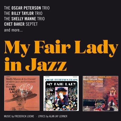 VA - My Fair Lady in Jazz CD – Hledejceny.cz