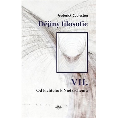 Dějiny filosofie VII. - Frederick Copleston