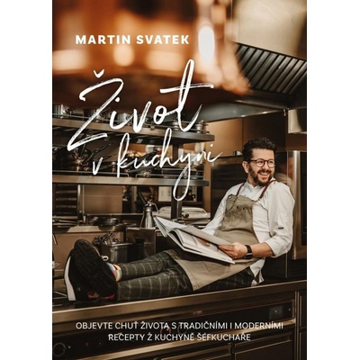 Život v kuchyni - Martin Svatek
