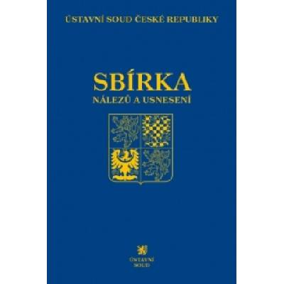 Sbírka nálezů a usnesení ÚS ČR, svazek 70