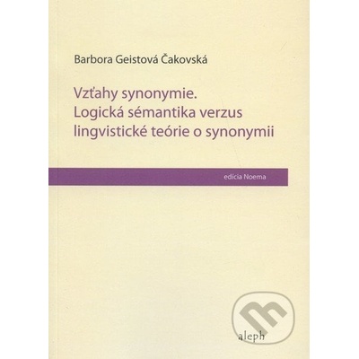 Vzťahy synonymie - Barbora Geistová Čakovská – Hledejceny.cz