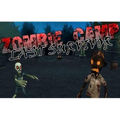 Zombie Camp - Last Survivor