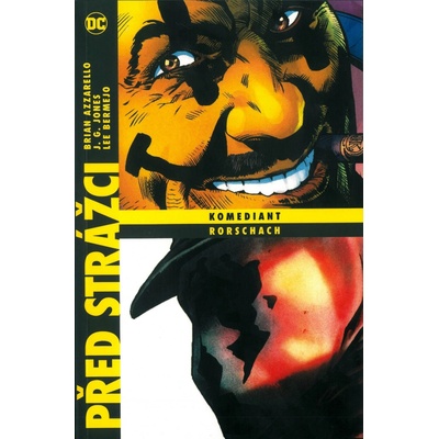 Před Strážci: Komediant / Rorschach - Brian Azzarello
