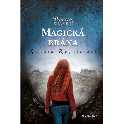 Panovo znamení – Magická brána - Sandra Regnier – Hledejceny.cz