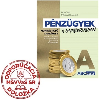 Financie v praxi - pracovná učebnica - časť A - VJM