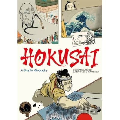 Laurence King Hokusai: A Graphic Biography