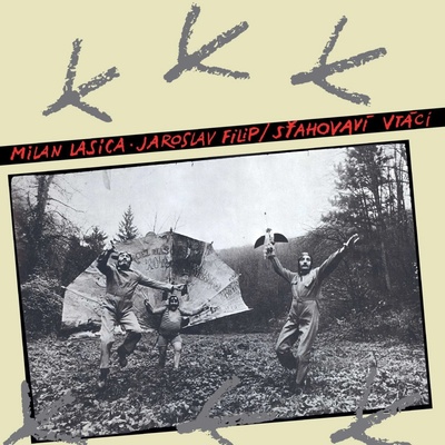 Lasica, Milan / Filip, Jaroslav: Sťahovaví vtáci LP