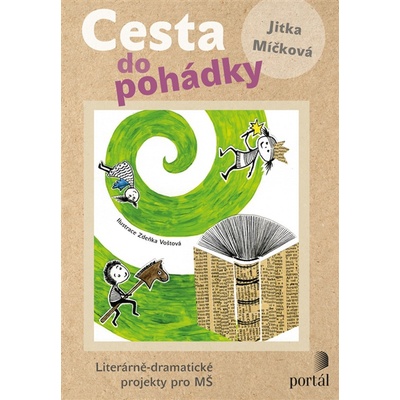 Cesta do pohádky - Jitka Míčková