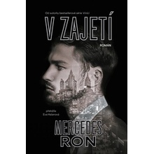 V zajetí - Mercedes Ron