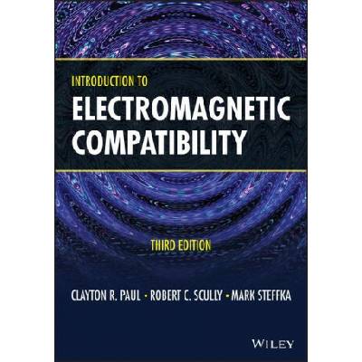 Introduction to Electromagnetic Compatibility, Third Edition