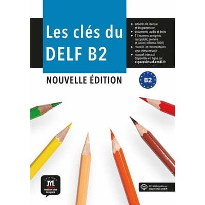Les clés du Nouveau DELF B2 – L. de l´éleve + MP3 – Hledejceny.cz
