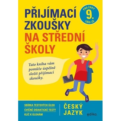 Přijímací zkoušky na střední školy – český jazyk - Vlasta Gazdíková