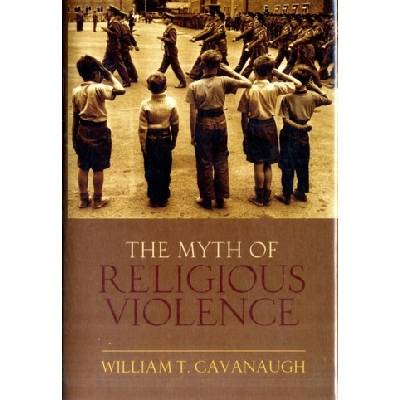 Myth of Religious Violence