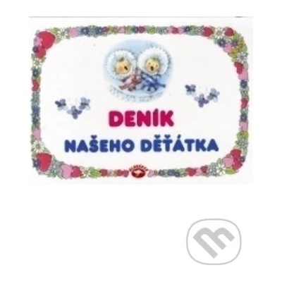 Deník našeho děťátka