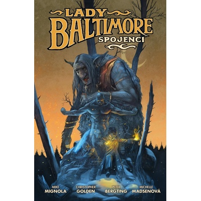 Lady Baltimore 2 - Spojenci - Christopher Golden