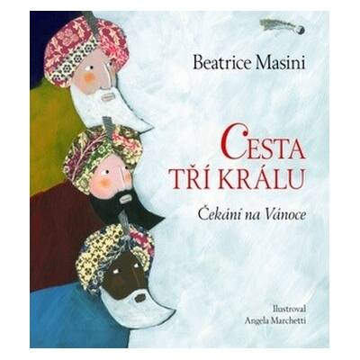 Cesta tří králů