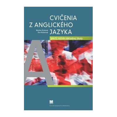 Cvičenia z anglického jazyka pre 5. ročník základnej školy