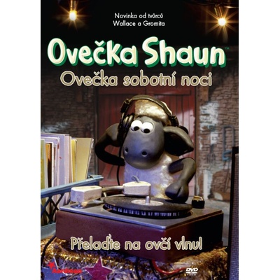 Ovečka shaun 3 - ovečka sobotní noci DVD – Hledejceny.cz