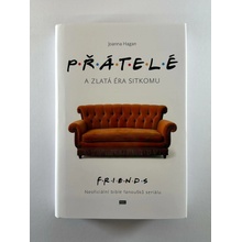 Přátelé a zlatá éra sitkomu