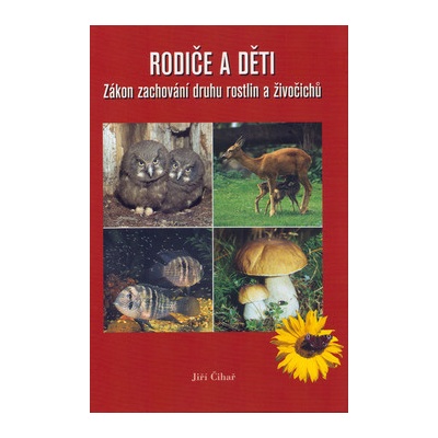Jiří Čihař Rodiče a děti