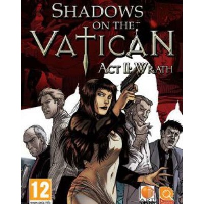 Shadows on the Vatican - Act 2: Wrath