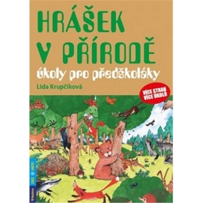 Hrášek v přírodě – úkoly pro předškoláky - Lída Krupčíková – Hledejceny.cz