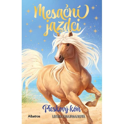 Mesační jazdci 6 - Pieskový kôň