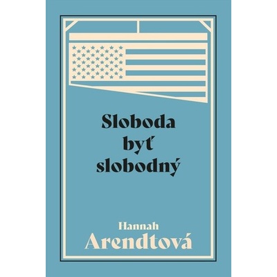 Sloboda byť slobodný