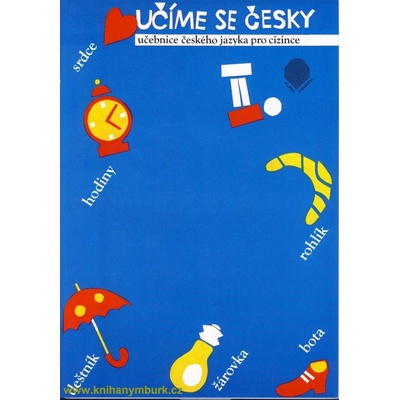 Učíme se česky 2 - učebnice pro cizince - Kamiš Karel